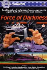 Watch Force of Darkness Viooz