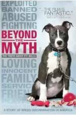 Watch Beyond the Myth: A Film About Pit Bulls and Breed Discrimination Viooz