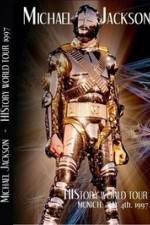 Watch Michael Jackson: Live In Munich, Germany - History World Tour Viooz