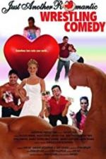 Watch Just Another Romantic Wrestling Comedy Viooz