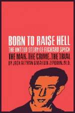 Watch Richard Speck Born to Raise Hell Viooz