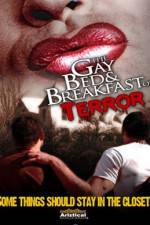 Watch The Gay Bed and Breakfast of Terror Viooz