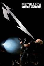 Watch Metallica Quebec Magnetic Viooz
