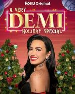 Watch A Very Demi Holiday Special (TV Special 2023) Viooz