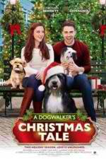 Watch A Dogwalker's Christmas Tale Viooz