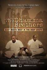 Watch The Dhamma Brothers Viooz