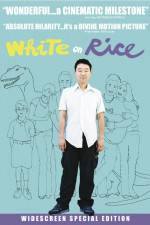 Watch White on Rice Viooz