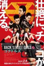 Watch Back Street Girls: Gokudols Viooz