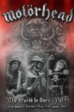 Watch Motorhead World Is Ours Vol 1 - Everywhere Further Than Everyplace Else Viooz
