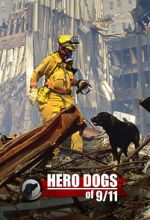 Watch Hero Dogs of 9/11 (Documentary Special) Viooz