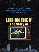 Watch Life on the V: The Story of V66 Viooz