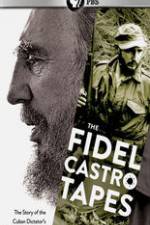 Watch The Fidel Castro Tapes Viooz
