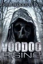 Watch Voodoo Rising Viooz