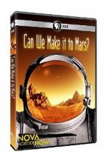 Watch Nova Science Now: Can We Make It to Mars Viooz