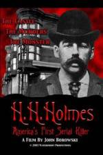 Watch H.H. Holmes: America's First Serial Killer Viooz