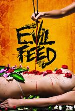 Watch Evil Feed Viooz