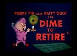 Watch Dime to Retire (Short 1955) Viooz