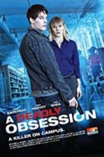 Watch A Deadly Obsession Viooz