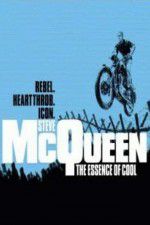 Watch Steve McQueen: The Essence of Cool Viooz