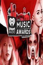 Watch iHeartRadio Music Awards 2014 Viooz