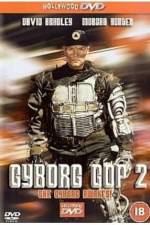 Watch Cyborg Cop II Viooz