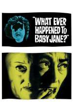 Watch What Ever Happened to Baby Jane Viooz