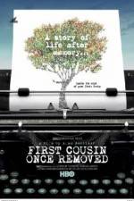 Watch First Cousin Once Removed Viooz