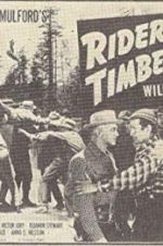 Watch Riders of the Timberline Viooz