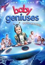 Watch Baby Geniuses and the Space Baby Viooz
