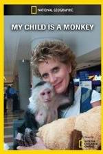 Watch My Child Is a Monkey Viooz