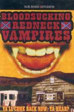 Watch Bloodsucking Redneck Vampires Viooz