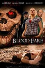 Watch Blood Fare Viooz