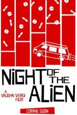 Watch Night of the Alien Viooz