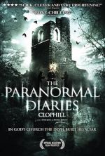 Watch The Paranormal Diaries: Clophill Viooz