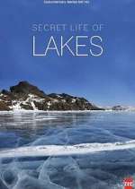 Watch Secret Life of Lakes Viooz