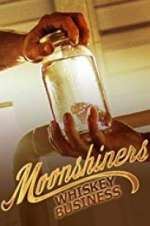 Watch Moonshiners: Whiskey Business Viooz