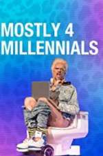 Watch Mostly 4 Millennials Viooz