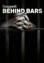 Watch Snapped: Behind Bars Viooz