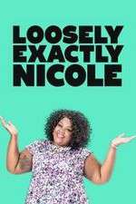Watch Loosely Exactly Nicole Viooz