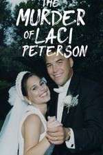 Watch The Murder of Laci Peterson Viooz