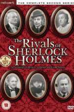 Watch The Rivals of Sherlock Holmes Viooz