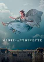 Watch Marie-Antoinette Viooz