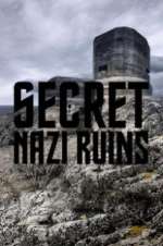 Watch Secret Nazi Ruins Viooz