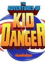 Watch The Adventures of Kid Danger Viooz