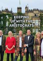 Watch Keeping Up with the Aristocrats Viooz