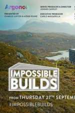Watch Impossible Builds (UK) Viooz