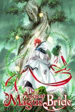 Watch The Ancient Magus' Bride Viooz