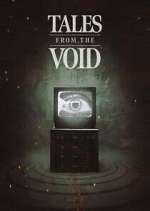 Watch Tales From The Void Viooz