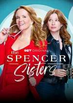 Watch The Spencer Sisters Viooz