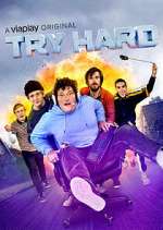 Watch Try Hard Viooz